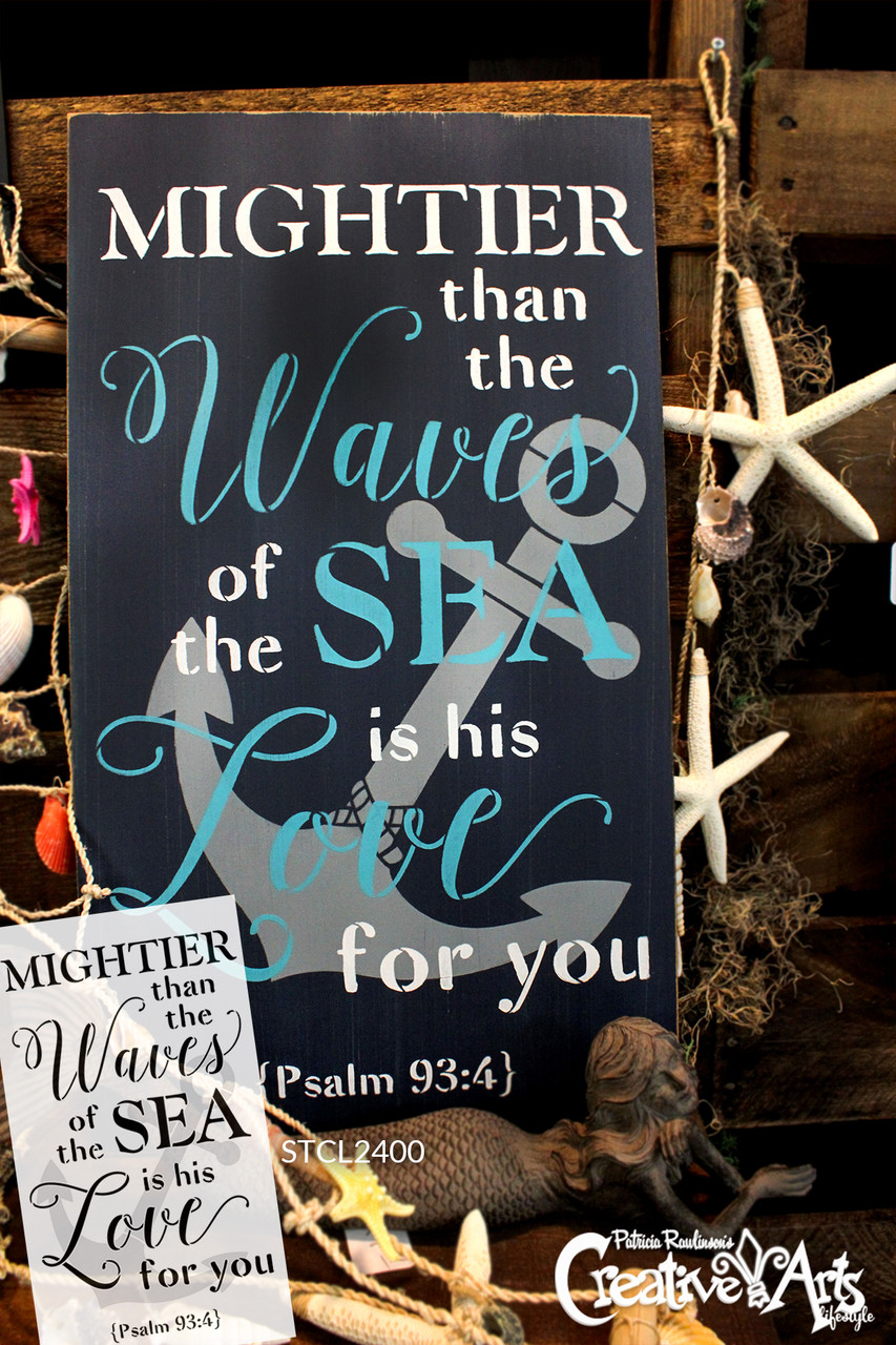 Mightier Than the Waves - Anchor - Psalm 93:4 - 2 Part Stencil by StudioR12 - Scripture Word Art - 15" x 24" - STCL2400_3