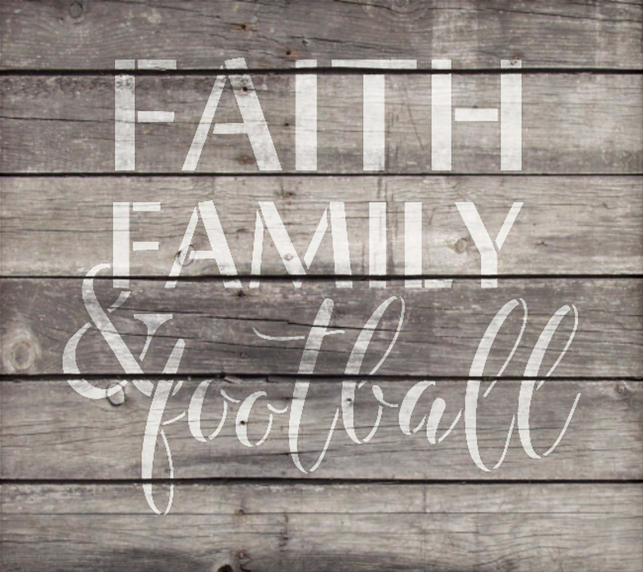 Faith Family & Football Stencil by StudioR12 -  Fall Sports Word Art - 16" x 15" - STCL2313_3