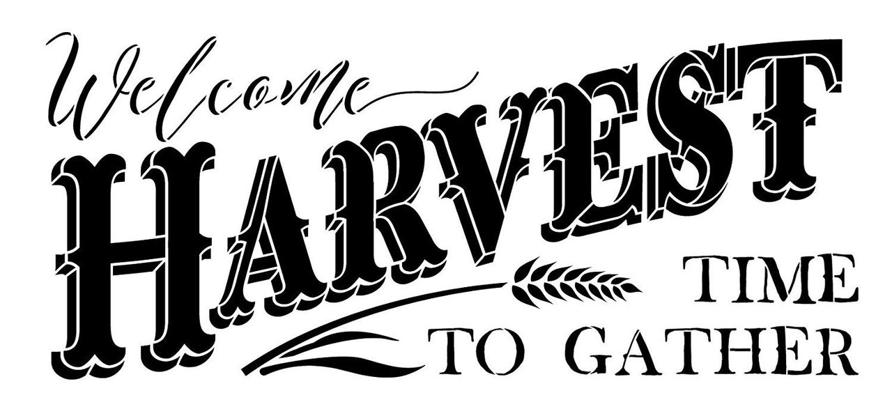 Welcome Harvest - Time to Gather Stencil with Wheat by StudioR12 Reusable Word Template for Painting on Wood DIY Home Decor Thanksgiving Signs Fall Autumn Mixed Media Select Size
