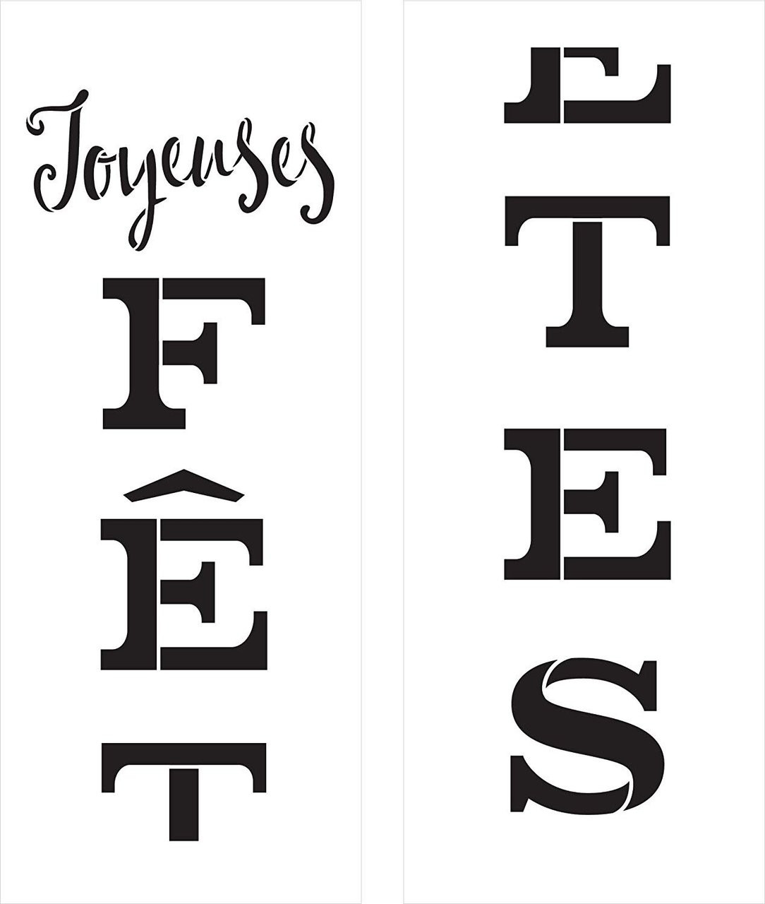 Joyeuses Fetes - Vertical Stencil - 2 Part - by StudioR12 | Reusable Mylar Template | Use to Paint Wood Signs - Walls - Pallets - DIY Home French Christmas Decor