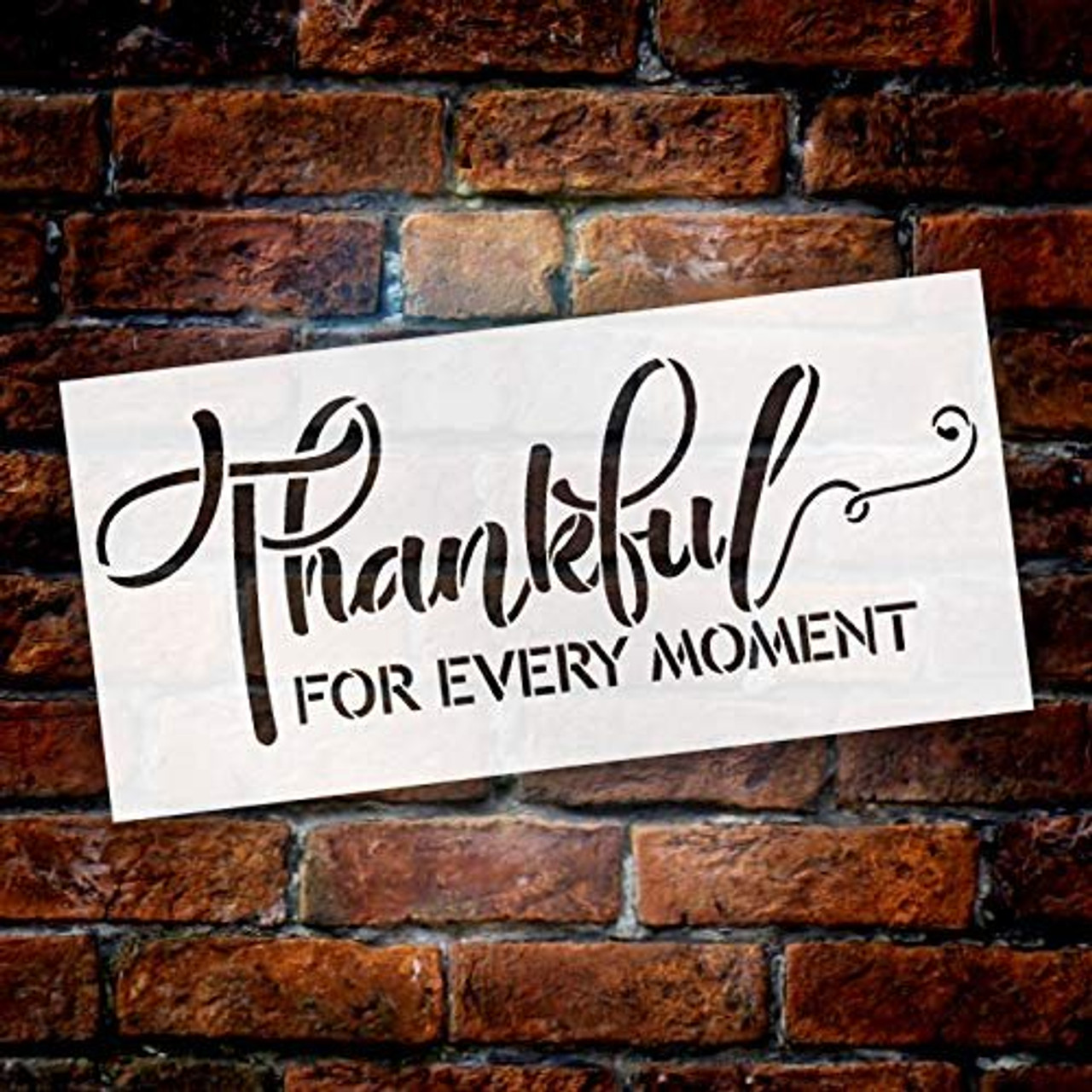 Thankful for Every Moment Stencil by StudioR12 | Simple Script | Wood Signs | Word Art Reusable | Family Dining Room | Painting Chalk Mixed Multi-Media | DIY Home - Choose Size