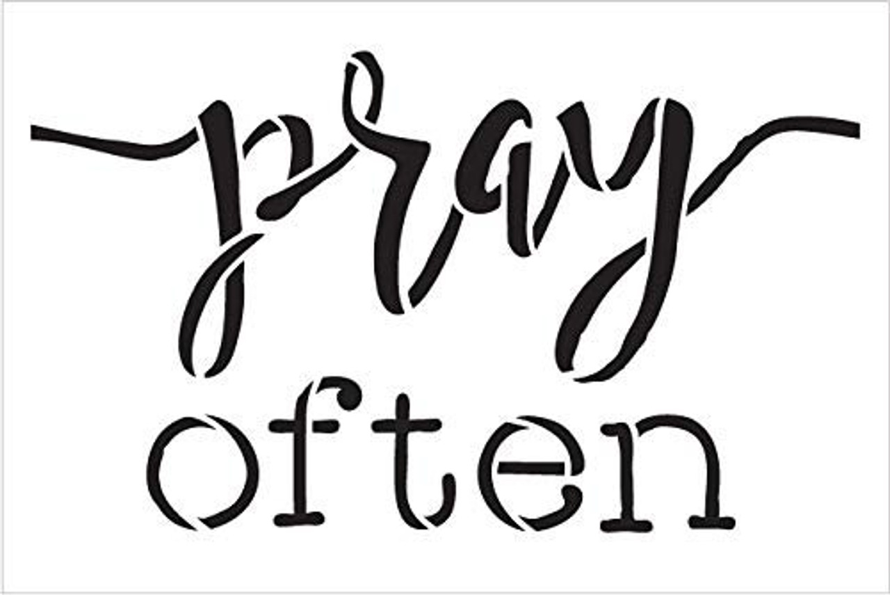 Pray Often Stencil by StudioR12 | Reusable Mylar Template | Use to Paint Wood Signs - Pallets - Walls - Pillows - DIY Faith Decor - Select Size
