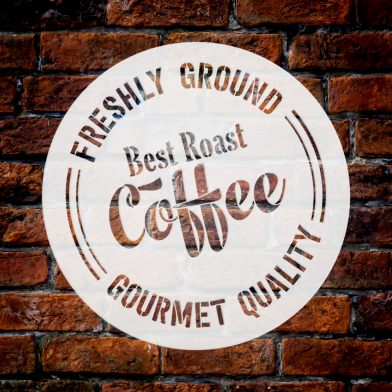 Best Roast Coffee | Freshly Ground | Gourmet Quality Stencil by StudioR12 | Coffee Art  | Reusable Mylar Template | 9.5" Round | Small