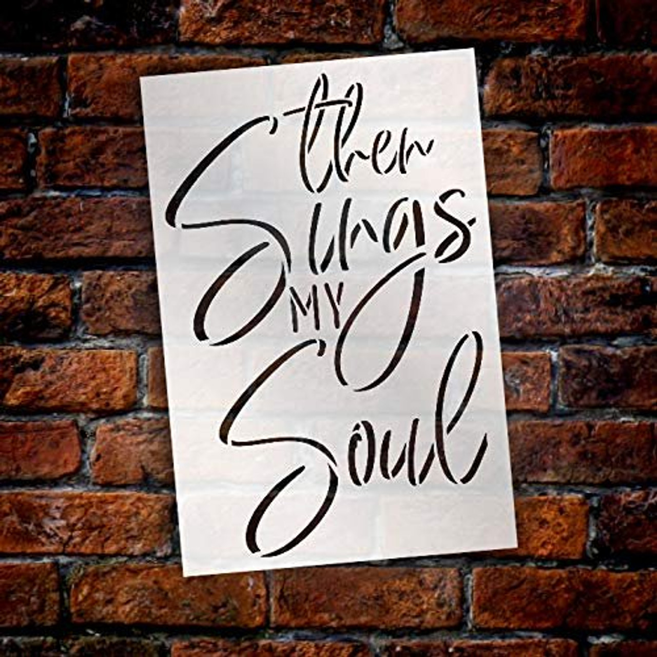 Then Sings My Soul Stencil by StudioR12 | Cursive Inspirational Song Lyrics | Script Farmhouse Faith Decor | Reusable Mylar Template | DIY Home Crafting | Paint Wood Sign | Select Size