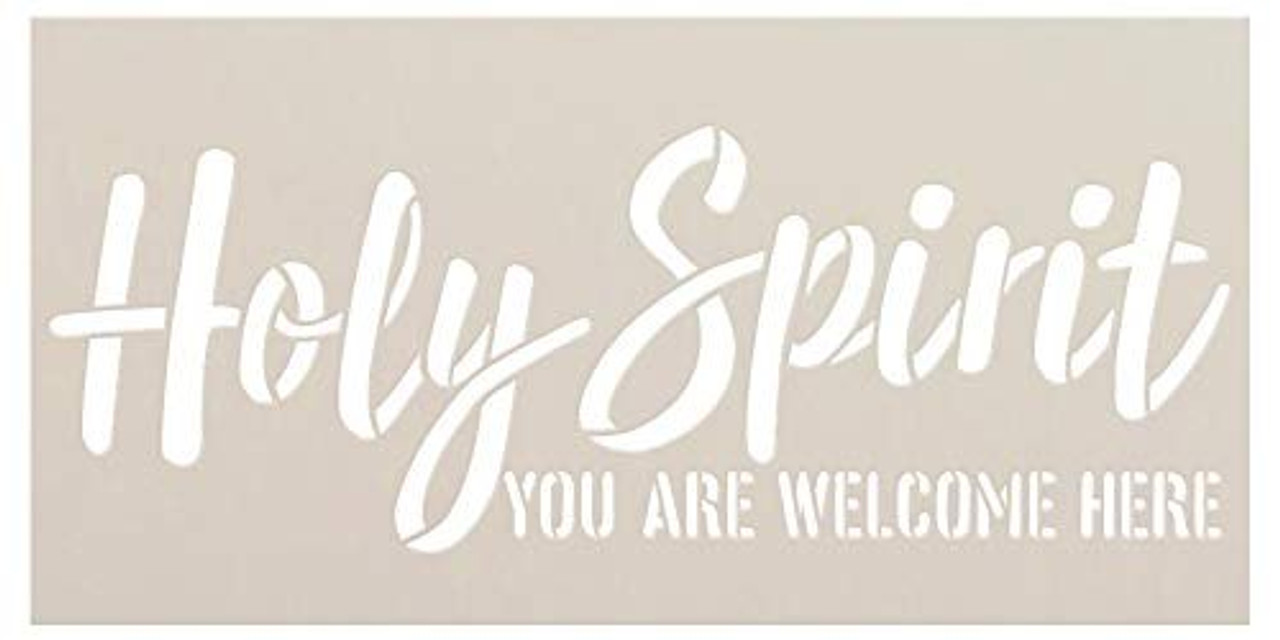 Holy Spirit You are Welcome Here Stencil by StudioR12 | Reusable Mylar Template | Paint Wood Sign | Craft Cursive Rustic Faith Home Decor | DIY Simple Front Door - Porch | Select Size