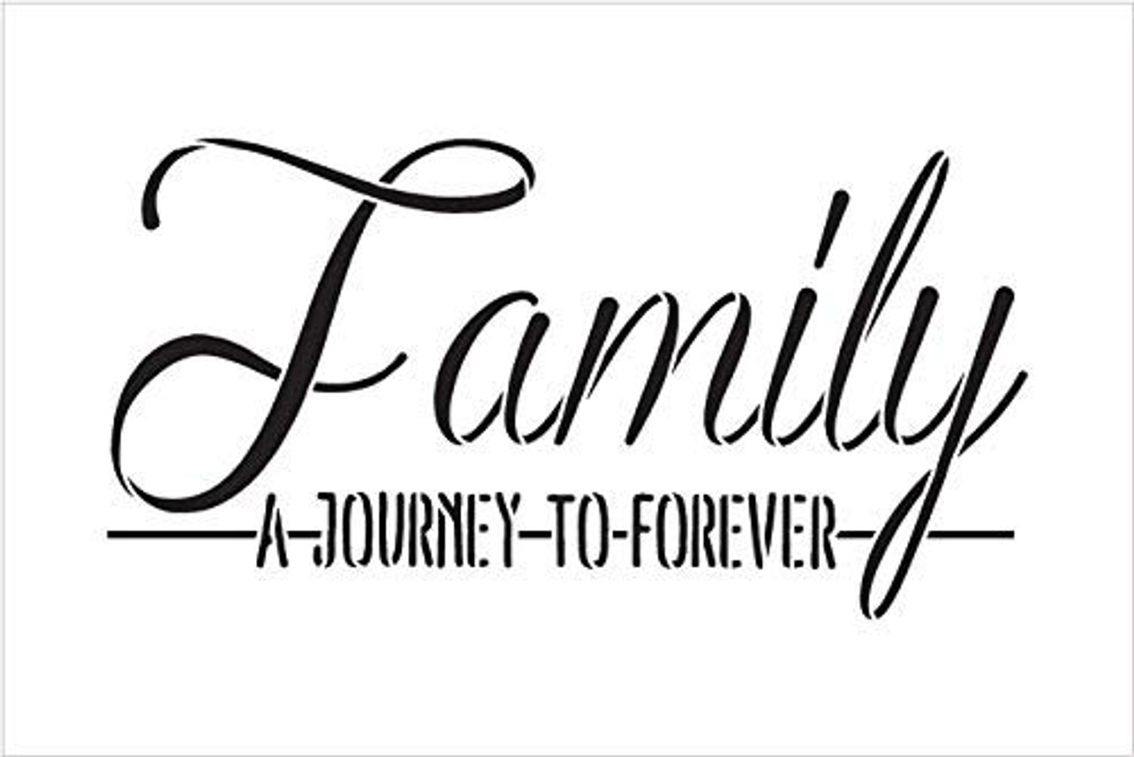 Family - A Journey to Forever Stencil by StudioR12 | Reusable Mylar Template | Use to Paint Wood Signs - Pallets - Pillows - DIY Home & Family Decor - Select Size