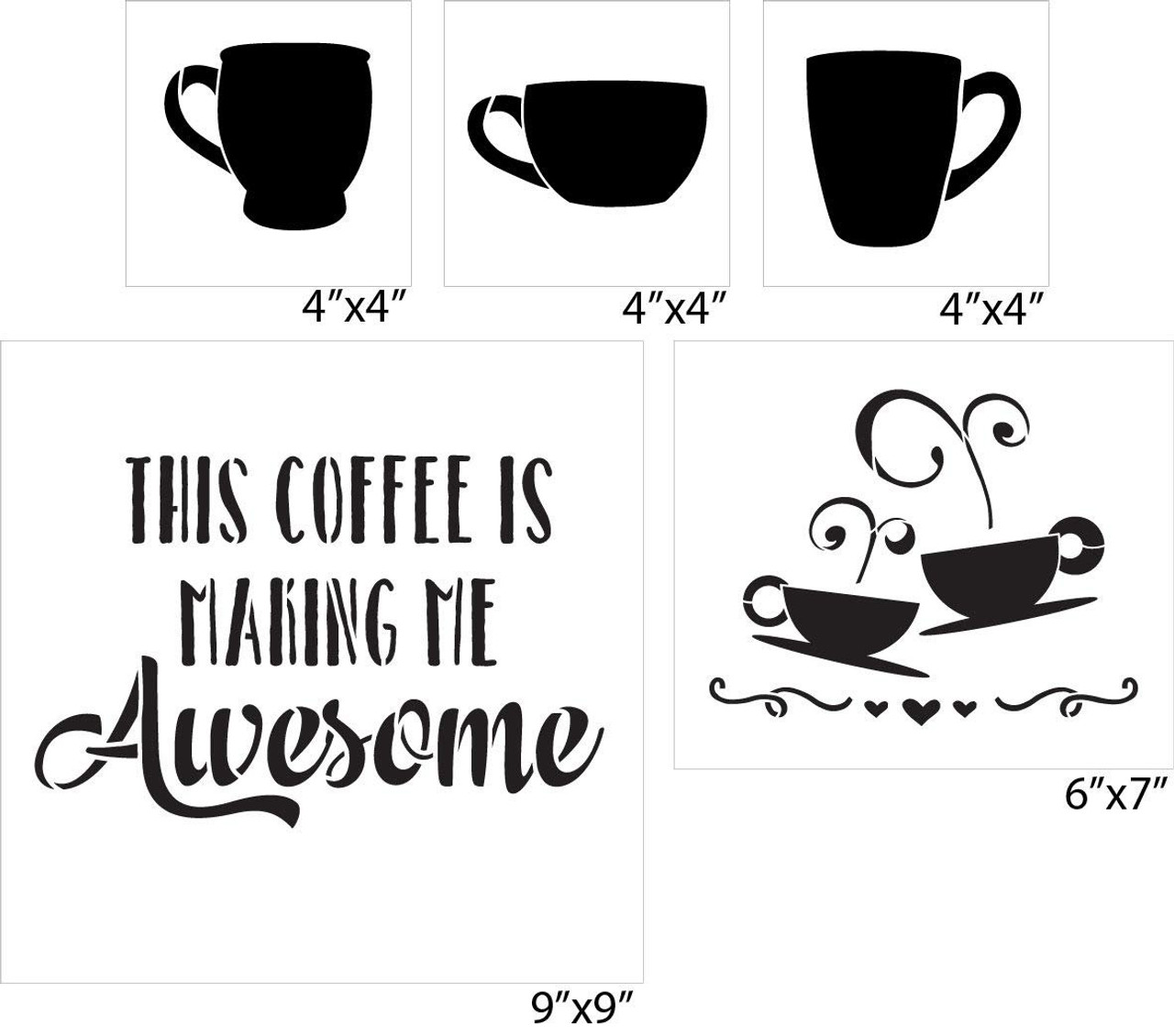 This Coffee is Making Me Awesome Coffee Cup Set - 5 Piece by StudioR12 | Reusable Mylar Template | Use to Paint Wood Signs - Walls - Tables - DIY Kitchen Decor