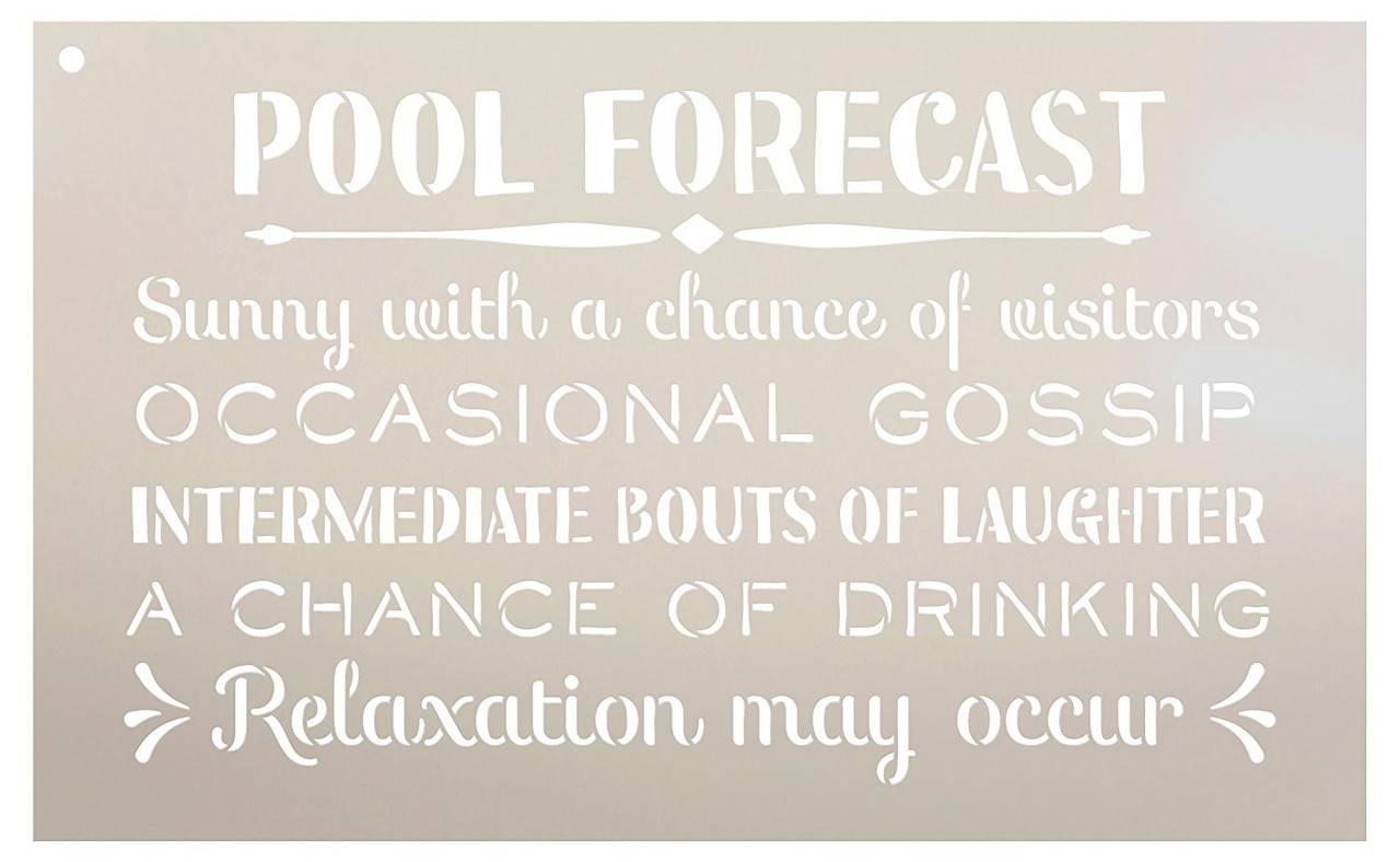 Pool Forecast - Sunny with a Chance of Visitors Stencil by StudioR12 | Reusable Mylar Template | Use to Paint Wood Signs - Front Door - Entry - Porch - DIY Summer Decor