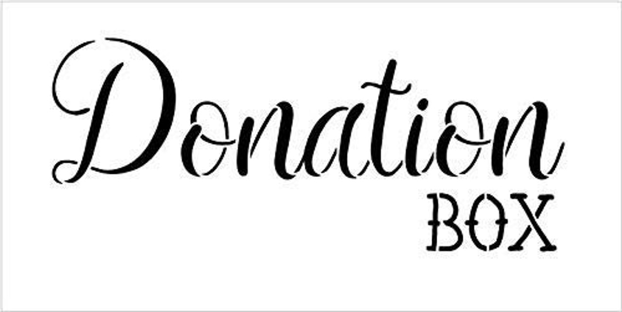 Donation Box Stencil by StudioR12 | DIY for Charity Fundraiser | Church or School Group Service Project | Craft & Paint Wood Signs | Reusable Mylar Template | Select Size