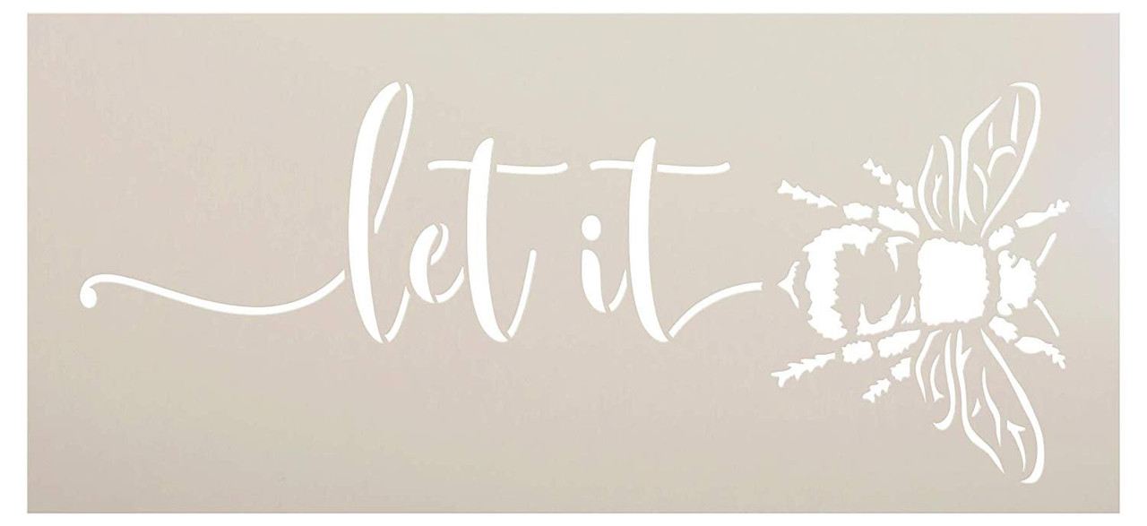 Let It Bee Stencil by StudioR12 | DIY Farmhouse Bumblebee Quote Home Decor | Spring Script Inspirational Word Art | Craft & Paint Wood Signs | Reusable Mylar Template | Select Size