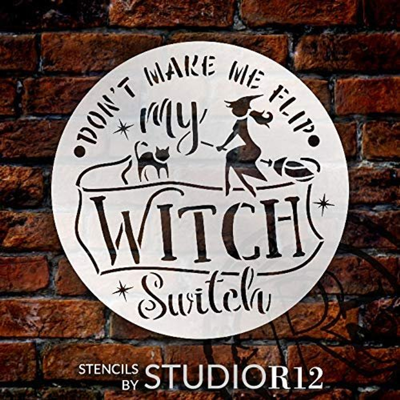 Flip My Witch Switch Stencil with Broomstick by StudioR12 | DIY Halloween Home Decor | Craft & Paint | Reusable Template | Select Size