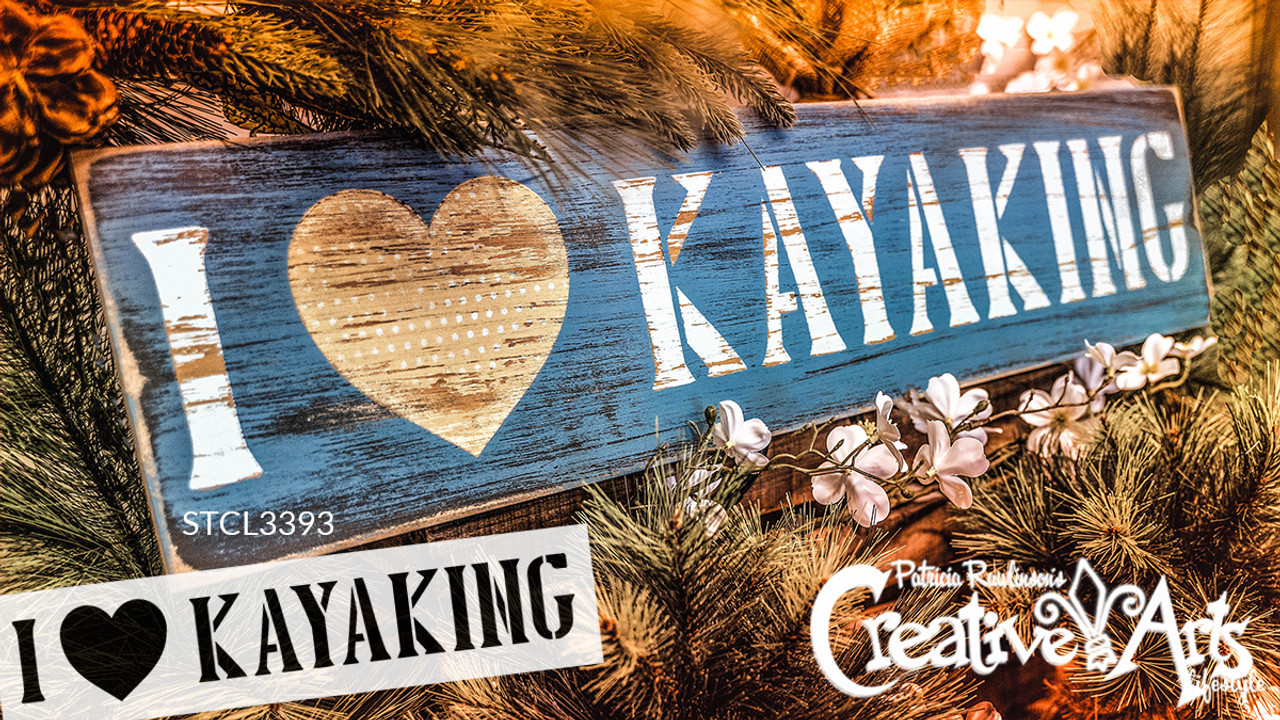 I Love Kayaking Stencil with Heart by StudioR12 | DIY Rustic Lake Home & River Cabin Decor | Camping Adventure Word Art | Paint Wood Signs | Reusable Mylar Template | Select Size