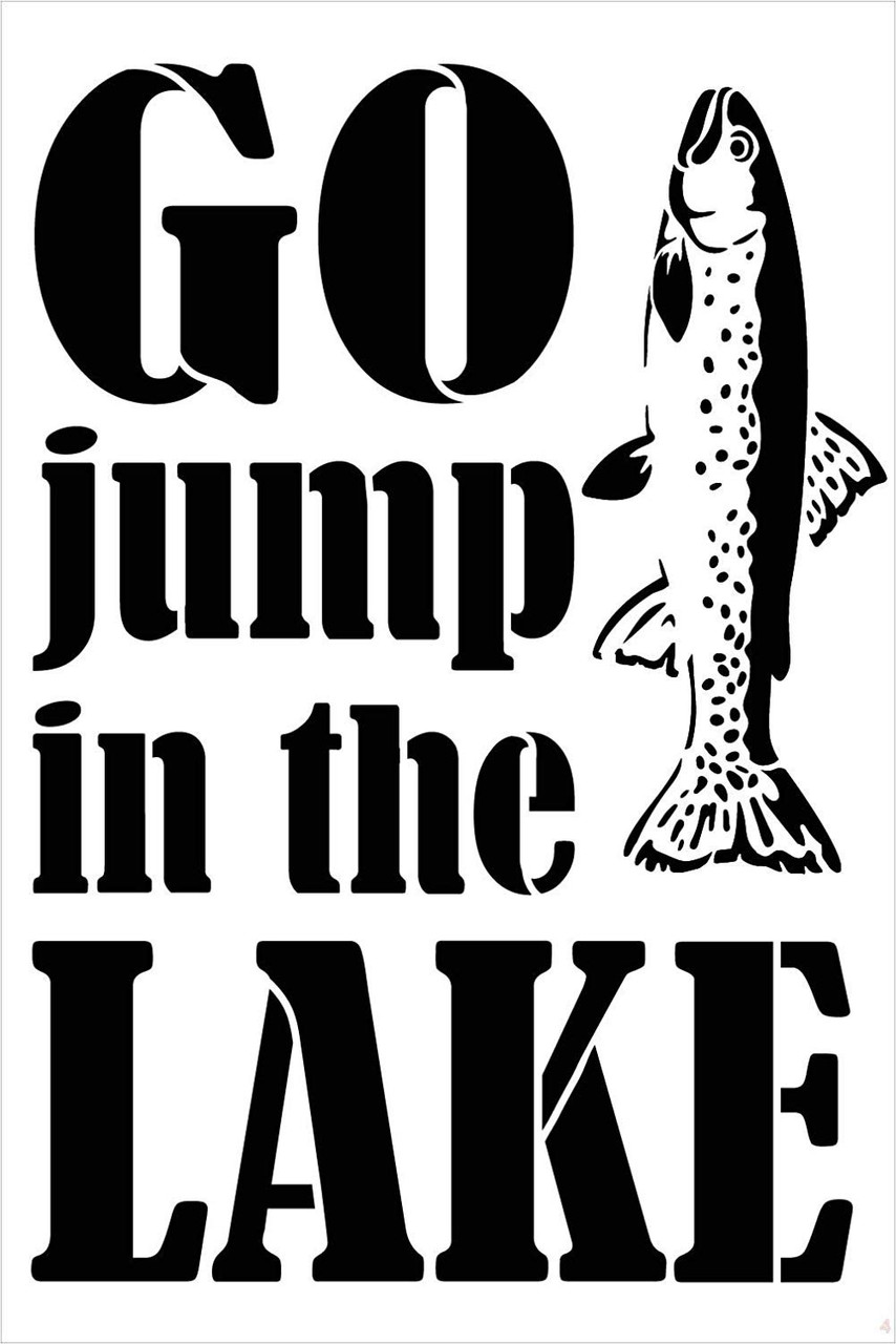 Go Jump in The Lake Stencil with Fish by StudioR12 | DIY Summer Cabin Home Decor | Fun Outdoor Adventure Word Art | Craft & Paint Wood Signs | Reusable Mylar Template | Select Size