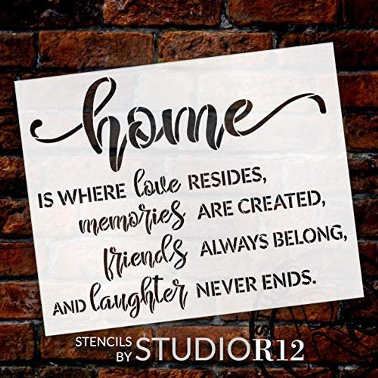 Home - Love Memories Friends Laughter Stencil by StudioR12 | Reusable Mylar Template | Paint Wood Sign | Craft Rustic Family Gift | DIY Cursive Script Home Decor | Select Size