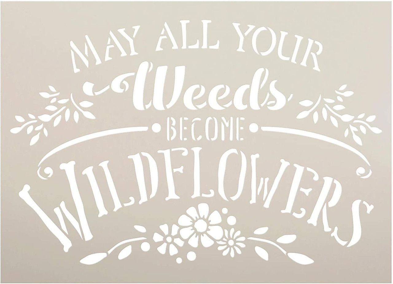 Weeds Become Wildflowers Stencil by StudioR12 | Reusable Mylar Template Paint Wood Sign | Craft DIY Home Decor | Cursive Script Garden Gift - Outdoor - Porch | Select Size