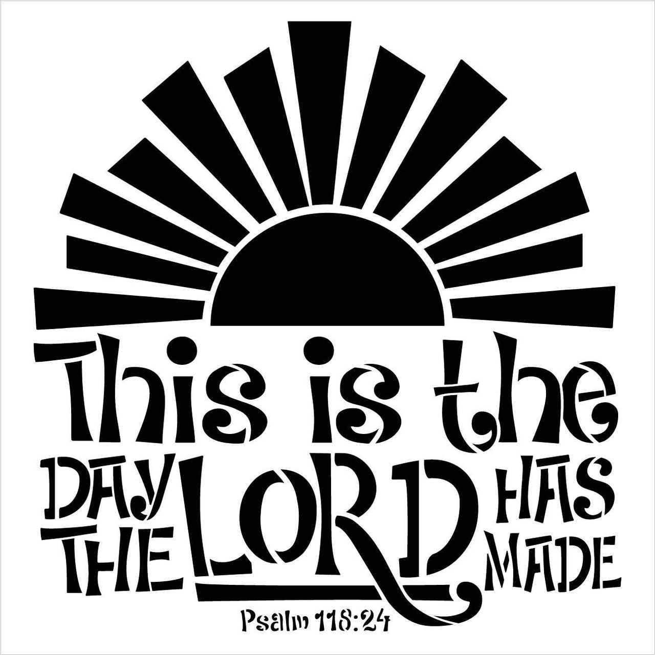 Day The Lord Has Made Bible Verse Stencil by StudioR12 | DIY Faith Home Decor | Craft & Paint Wood Sign | Reusable Mylar Template | Psalm 118:24 Sunshine Gift | Select Size