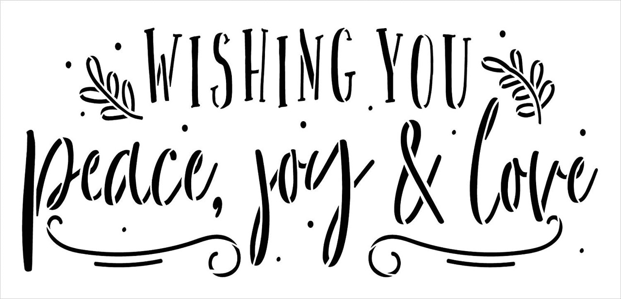 Wishing Peace Joy & Love Stencil by StudioR12 | DIY Christmas Holiday Laurel Home Decor | Craft & Paint Wood Sign | Reusable Mylar Template | Cursive Script Gift Select Size