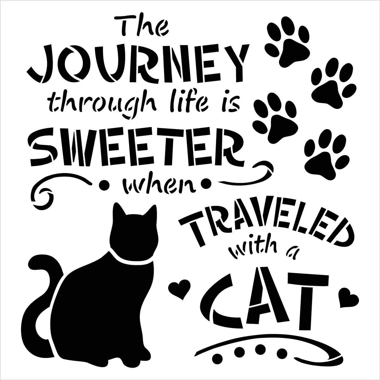 Journey Sweeter Traveled with Cat Stencil by StudioR12 | DIY Kitten Lover Home Decor | Craft & Paint Wood Sign | Reusable Mylar Template | Pawprint Heart Gift | Select Size