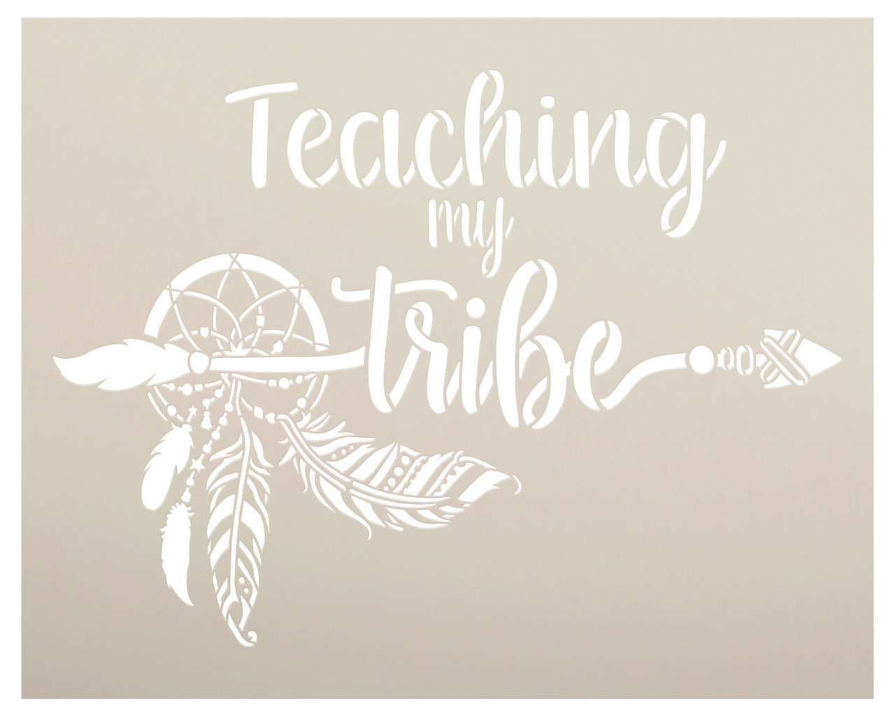 Teaching My Tribe Stencil by StudioR12 | DIY Boho Dreamcatcher Bohemian Home Decor Gift | Craft Paint Wood Sign Reusable Mylar Template | Select Size