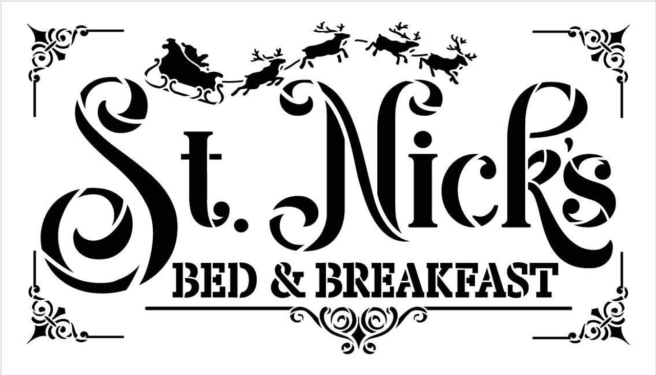 St Nick's Bed & Breakfast Stencil by StudioR12 | DIY Santa Christmas Reindeer Home Decor | Craft Paint Wood Sign Reusable Mylar Template | Select Size