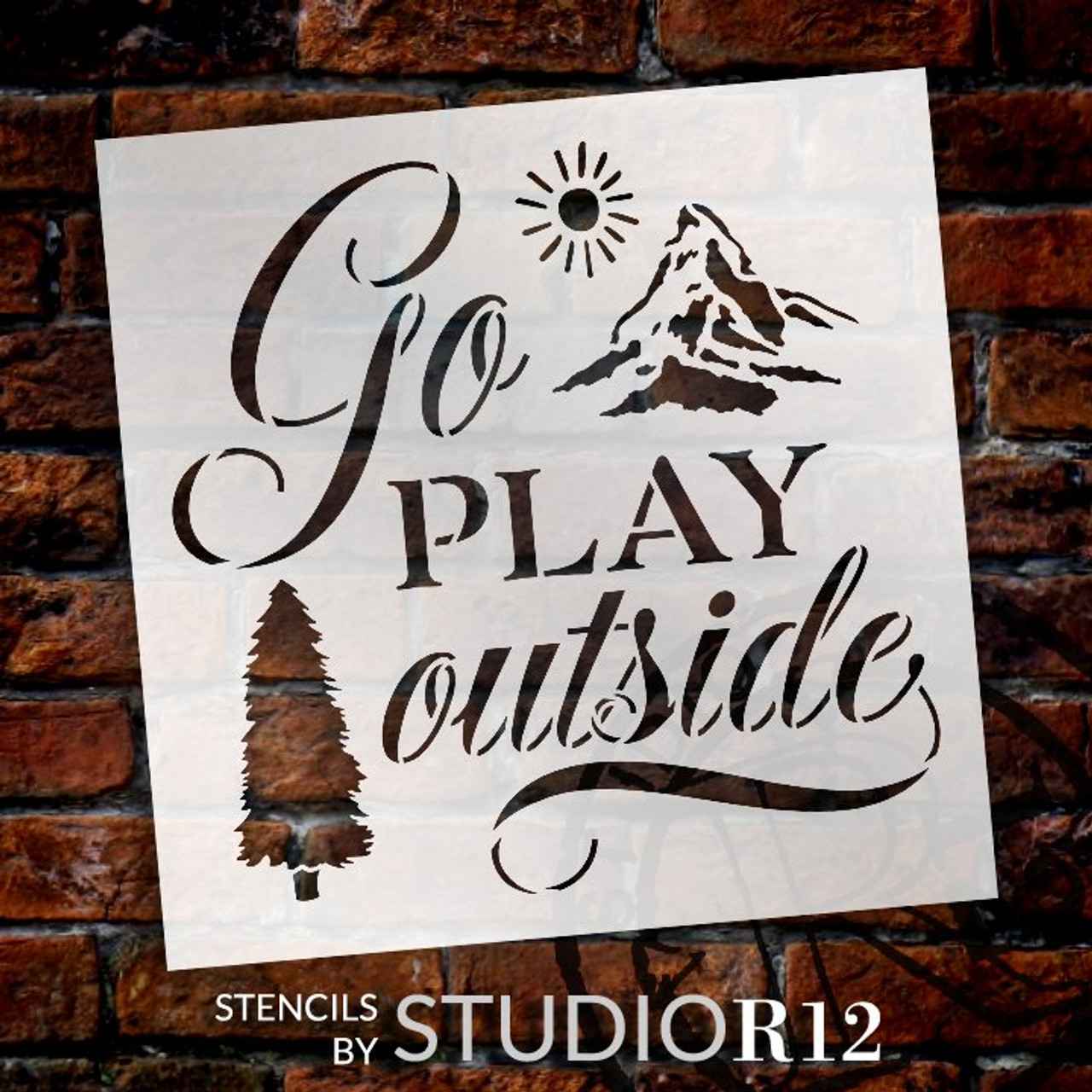 Go Play Outside Stencil with Mountain by StudioR12 | DIY Outdoor Cabin Home Decor | Craft & Paint Wood Signs for Summer | Select Size