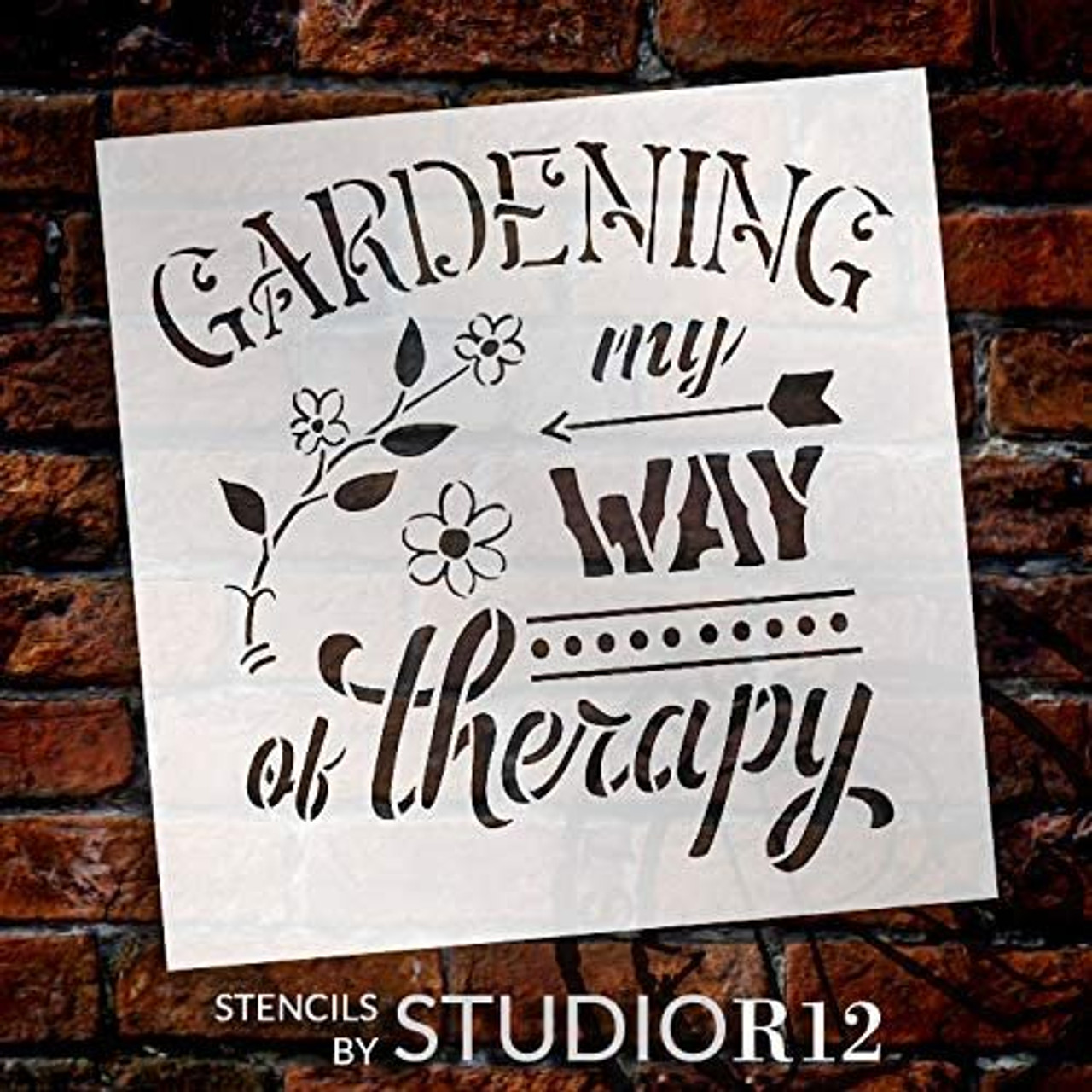 Gardening - My Way of Therapy Stencil by StudioR12 | DIY Flower Arrow Home Decor | Craft & Paint Wood Sign | Reusable Mylar Template | Select Size