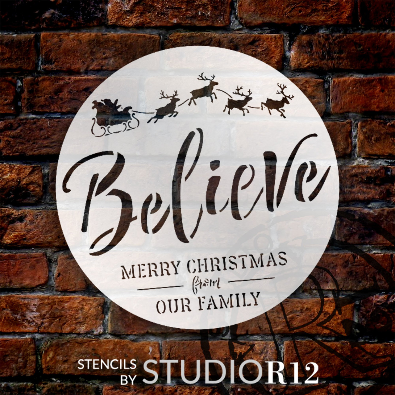 Round Believe Cursive Script Stencil by StudioR12 | Our Family Merry Christmas Santa's Sleigh Reindeer | Reusable Mylar Template | Paint Wood Signs | DIY Home Crafting Decor | Select Size