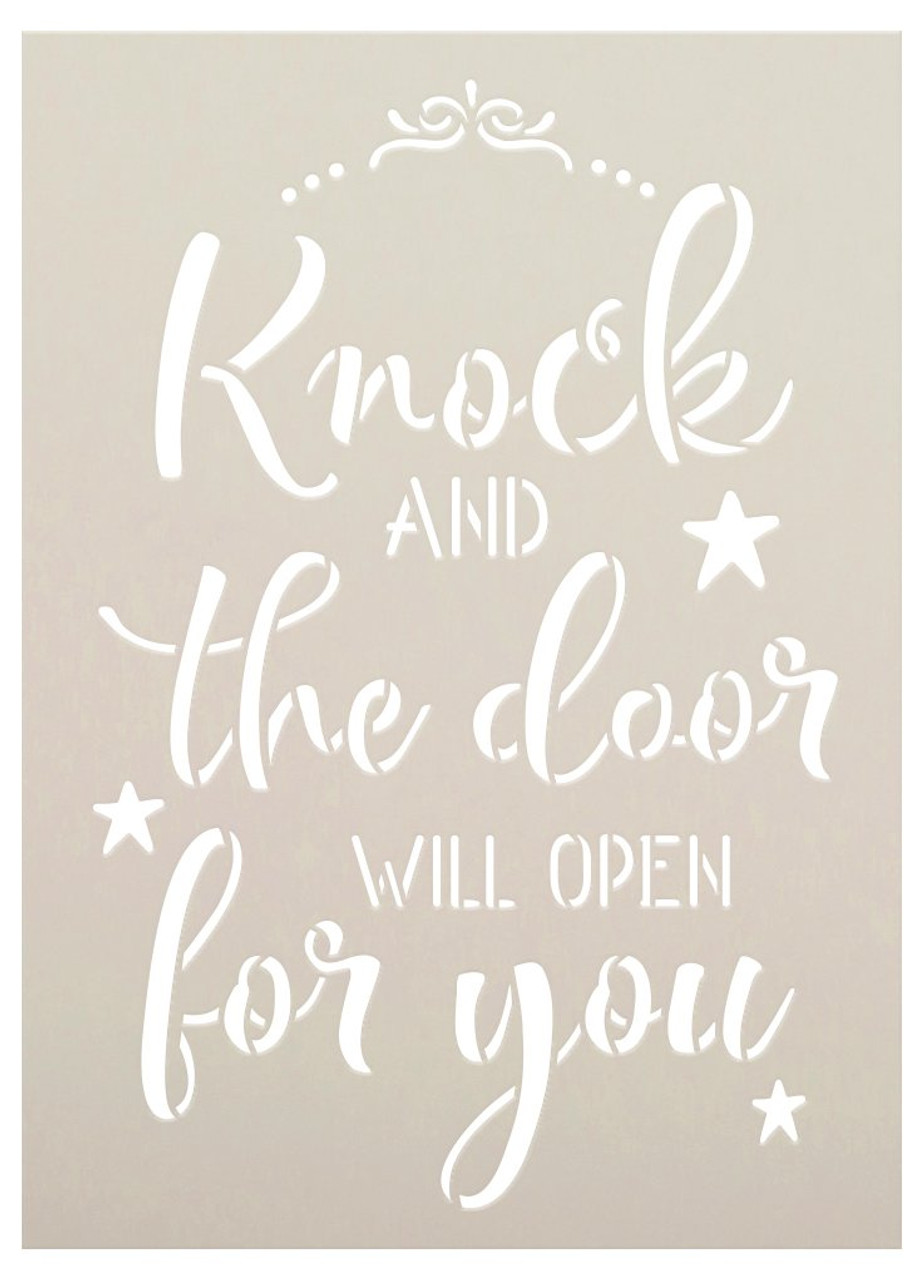 Knock and The Door Will Open for You Stencil with Stars by StudioR12 | DIY Inspirational Faith Farmhouse Home Decor | Select Size