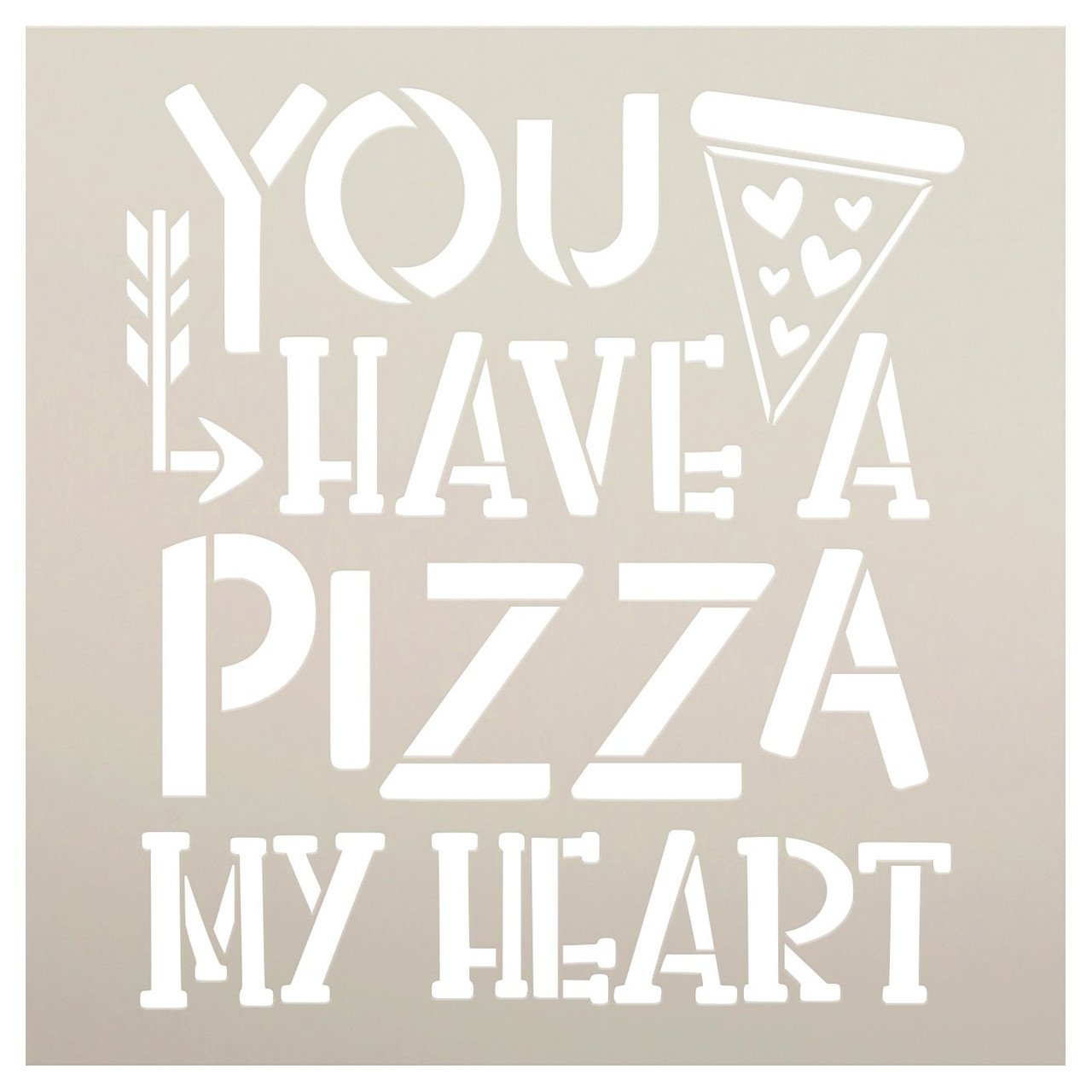 You Have A Pizza My Heart Stencil by StudioR12 | DIY Valentine's Day Home & Kitchen Decor | Craft & Paint Funny Wood Sign | Select Size