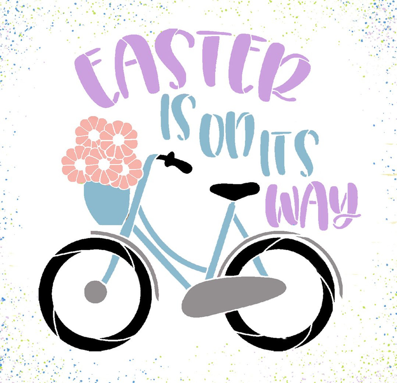 Easter is On Its Way Stencil with Bike by StudioR12 | DIY Spring Floral Home Decor | Craft & Paint Farmhouse Wood Signs | Select Size