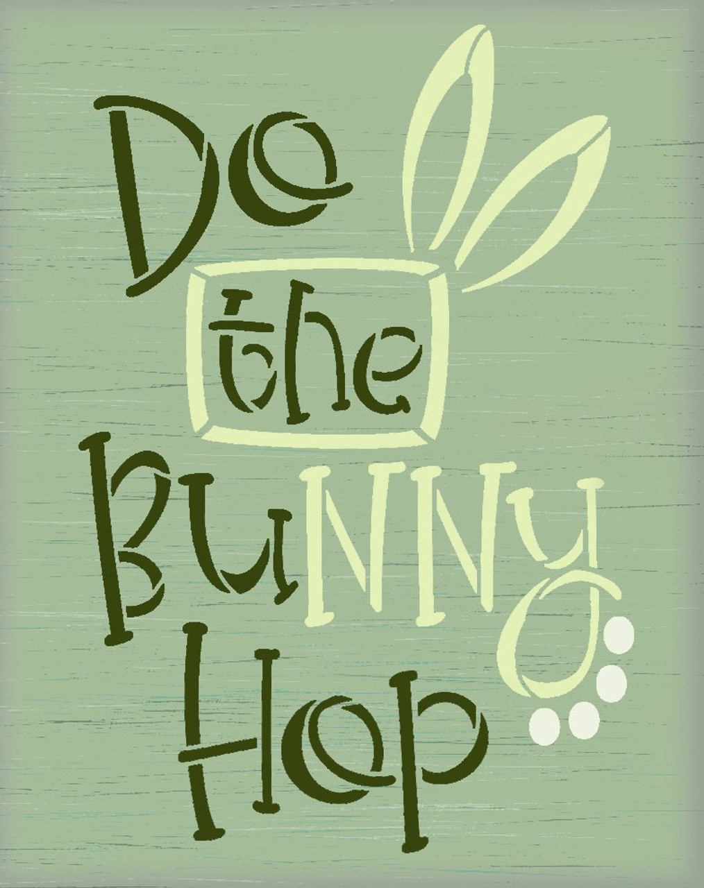 Do The Bunny Hop Stencil by StudioR12 | DIY Farmhouse Easter Home Decor | Craft & Paint Wood Signs for Spring | Select Size