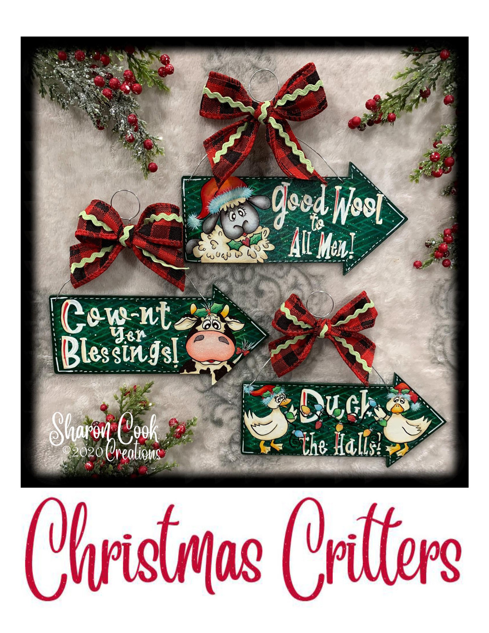 Christmas Critter Ornaments - E-Packet - Sharon Cook