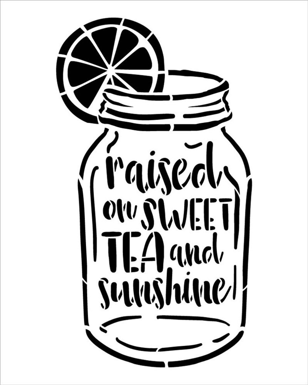 Raised on Sweet Tea & Sunshine Stencil by StudioR12 | DIY Farmhouse Lemon Home Decor | Paint Mason Jar Wood Signs | Select Size