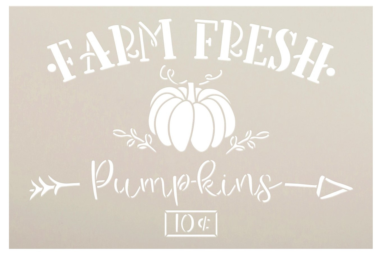 Farm Fresh Pumpkins 10 Cents Stencil by StudioR12 | Craft DIY Fall Autumn Farmhouse Home Decor | Paint Wood Sign Reusable Mylar Template | Select Size