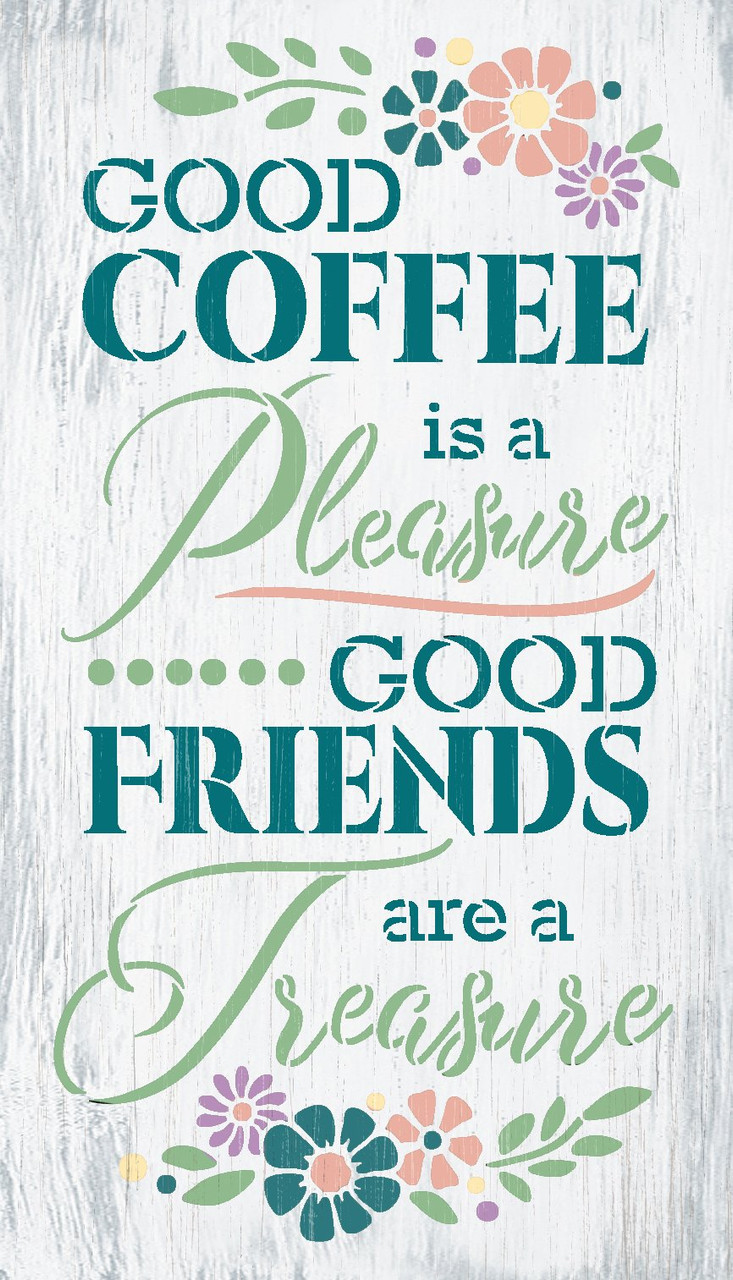 Coffee Pleasure Friends Treasure Stencil by StudioR12 | DIY Kitchen Cafe Home Decor | Craft & Paint Wood Sign | Reusable Mylar Template | Select Size