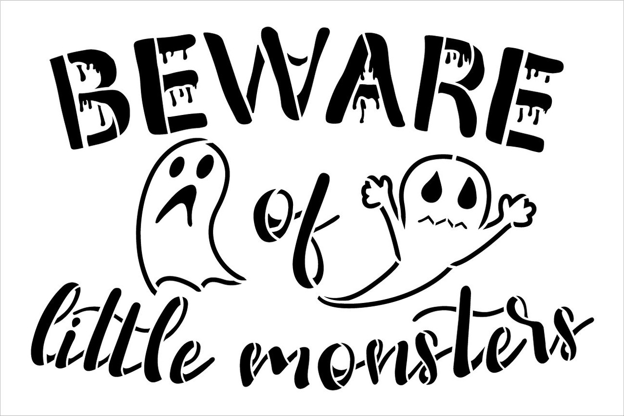 Beware of Little Monsters Stencil by StudioR12 | DIY Fall Ghost Halloween Home Decor | Craft & Paint Wood Sign | Reusable Mylar Template | Select Size