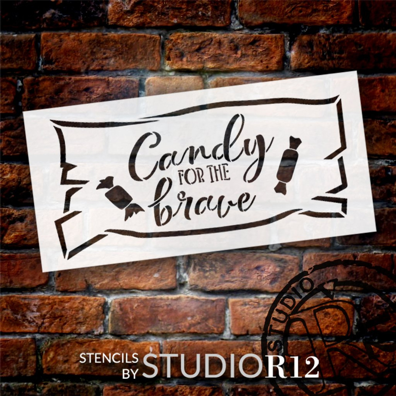 Candy for The Brave Stencil by StudioR12 | Craft DIY Halloween Trick or Treat Home Decor | Paint Fall Wood Sign Reusable Mylar Template | Select Size