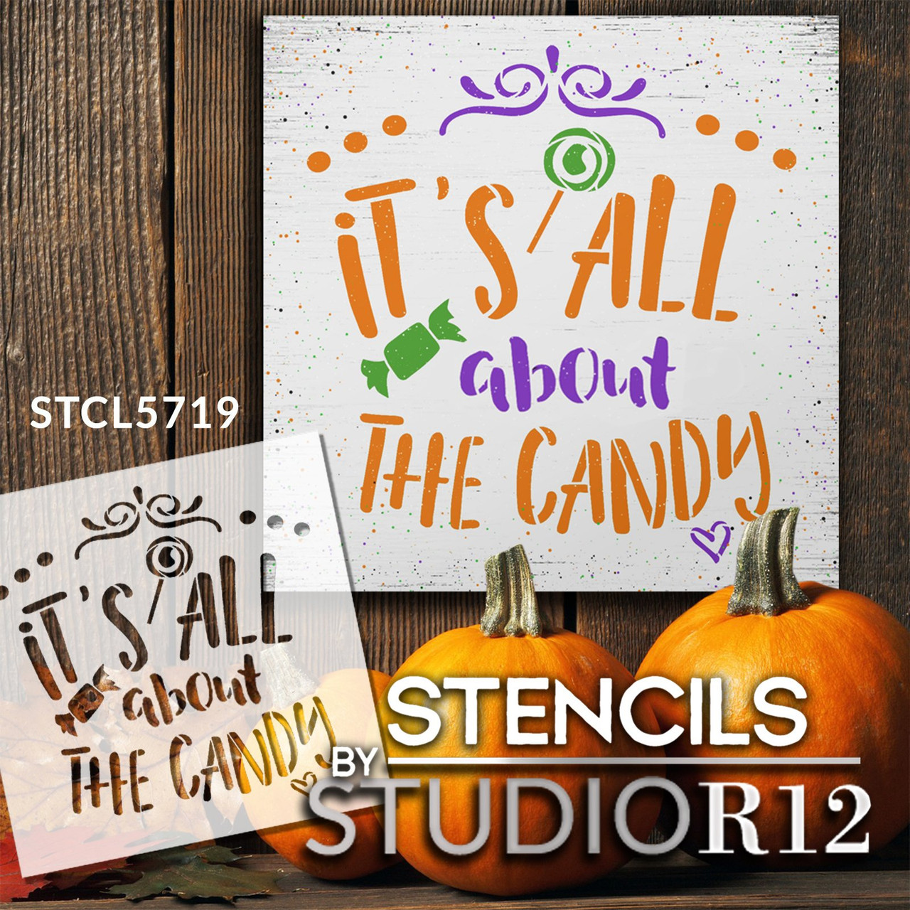 It's All About The Candy Stencil by StudioR12 | DIY Trick-or-Treat Home Decor | Craft & Paint Fall Wood Sign | Reusable Mylar Template | Select Size