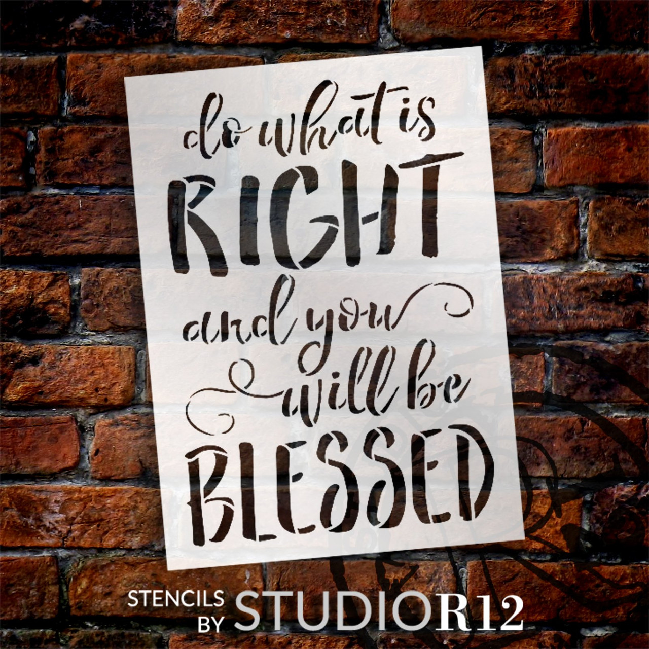 Do What is Right You Will Be Blessed Stencil by StudioR12 | Craft DIY Home Decor | Paint Faith & Inspiration Wood Sign | Reusable Mylar Template | Select Size