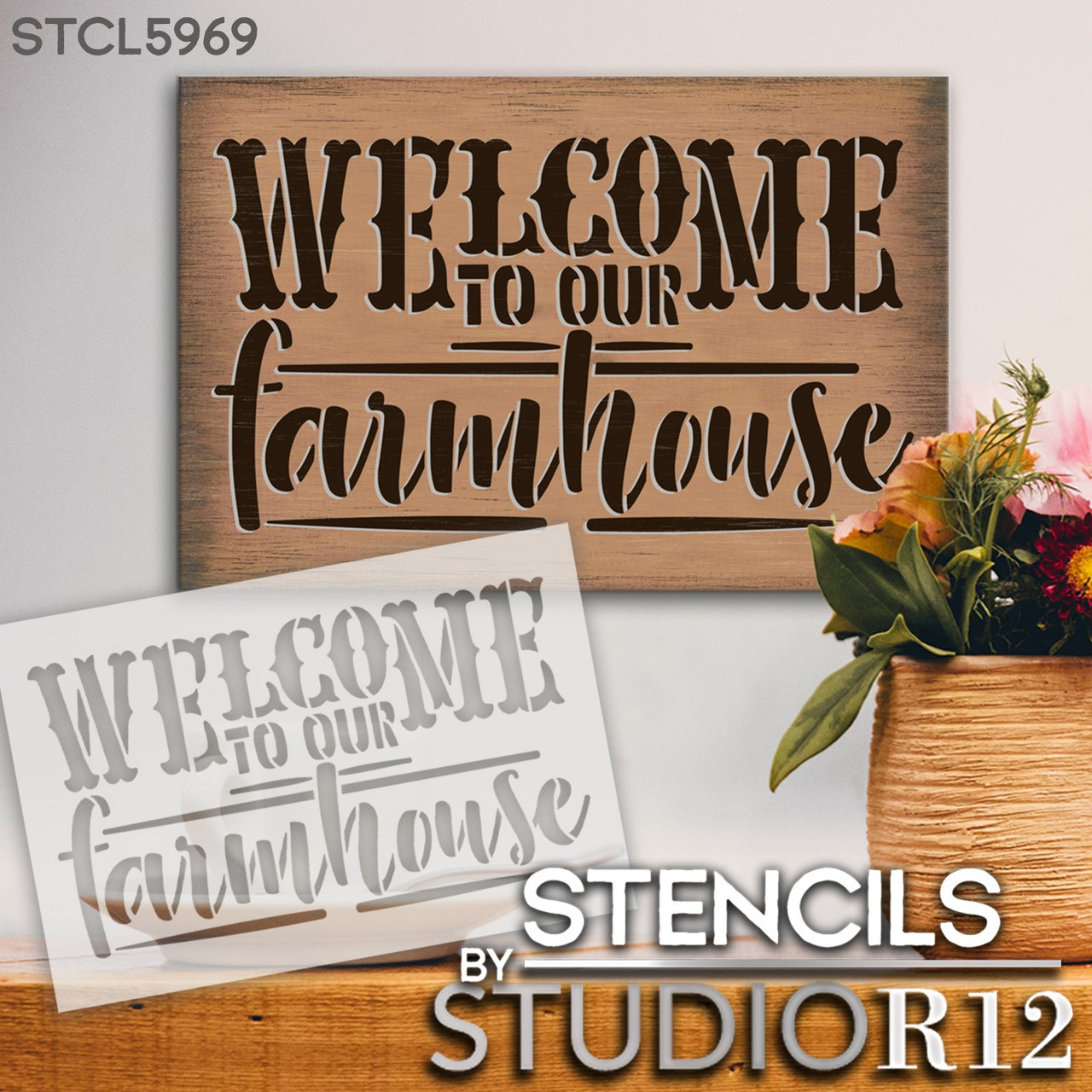 Welcome to Our Farmhouse Stencil by StudioR12 | Craft Rustic DIY Home Decor | Paint Wood Sign | Reusable Mylar Template | Select Size