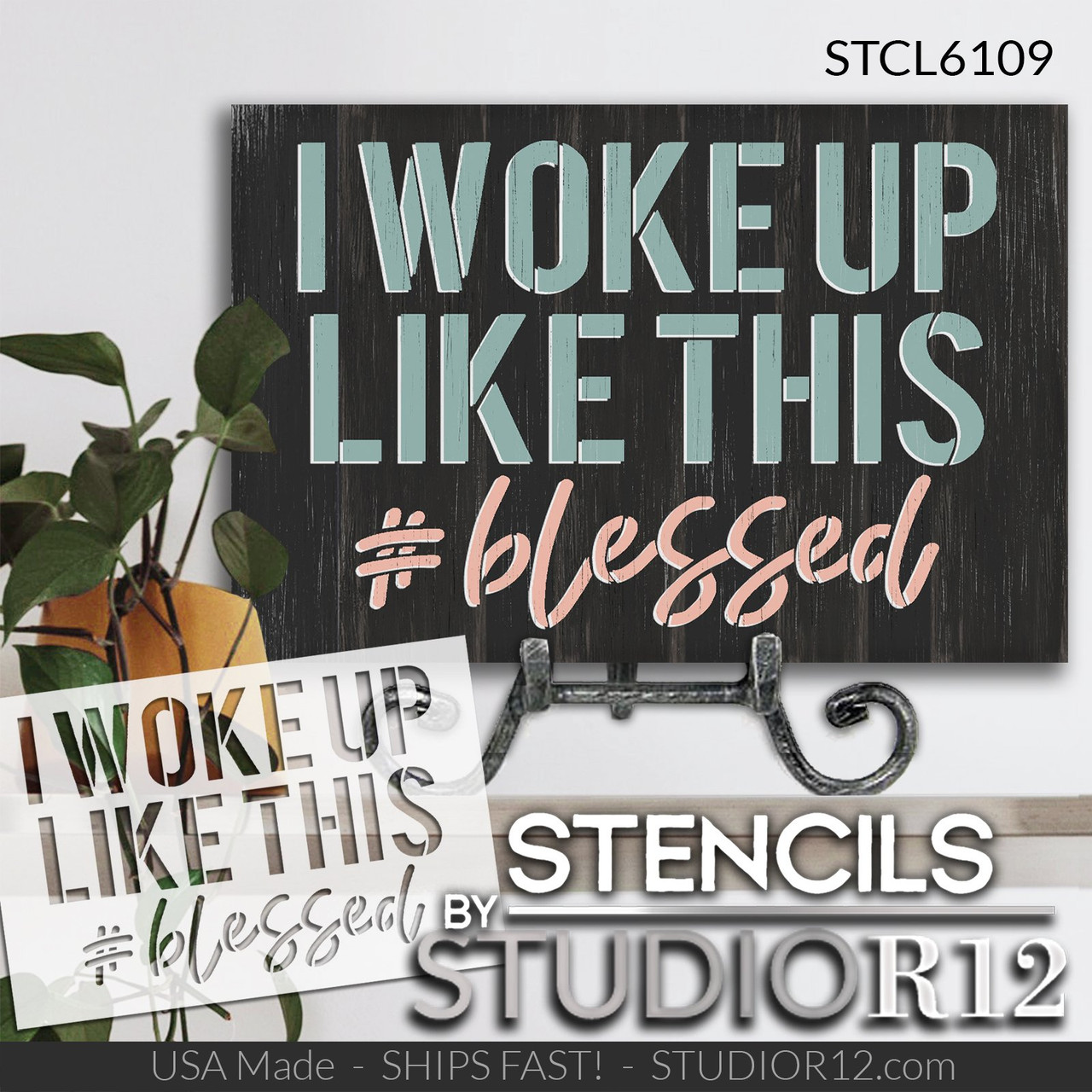 Woke Up Like This #Blessed Stencil by StudioR12 | Craft DIY Inspirational Home Decor | Paint Wood Sign | Reusable Mylar Template | Select Size