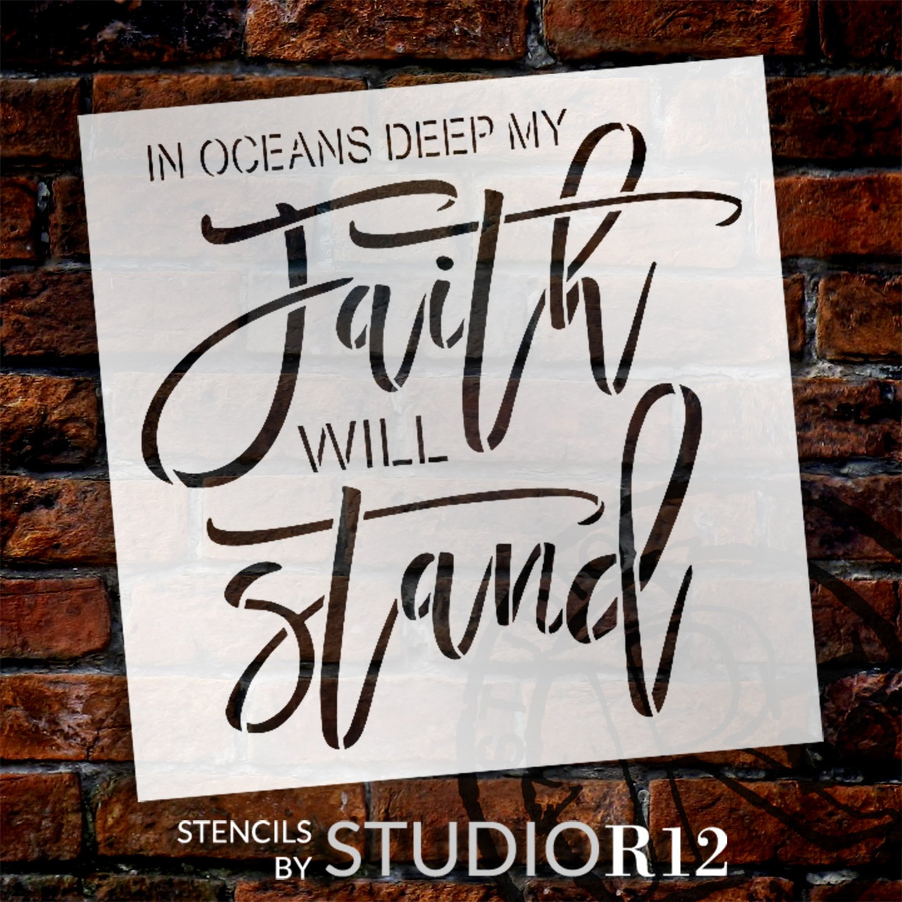 in Oceans Deep My Faith Will Stand Stencil by StudioR12 | Craft DIY Inspirational Home Decor | Paint Wood Sign | Reusable Mylar Template | Select Size