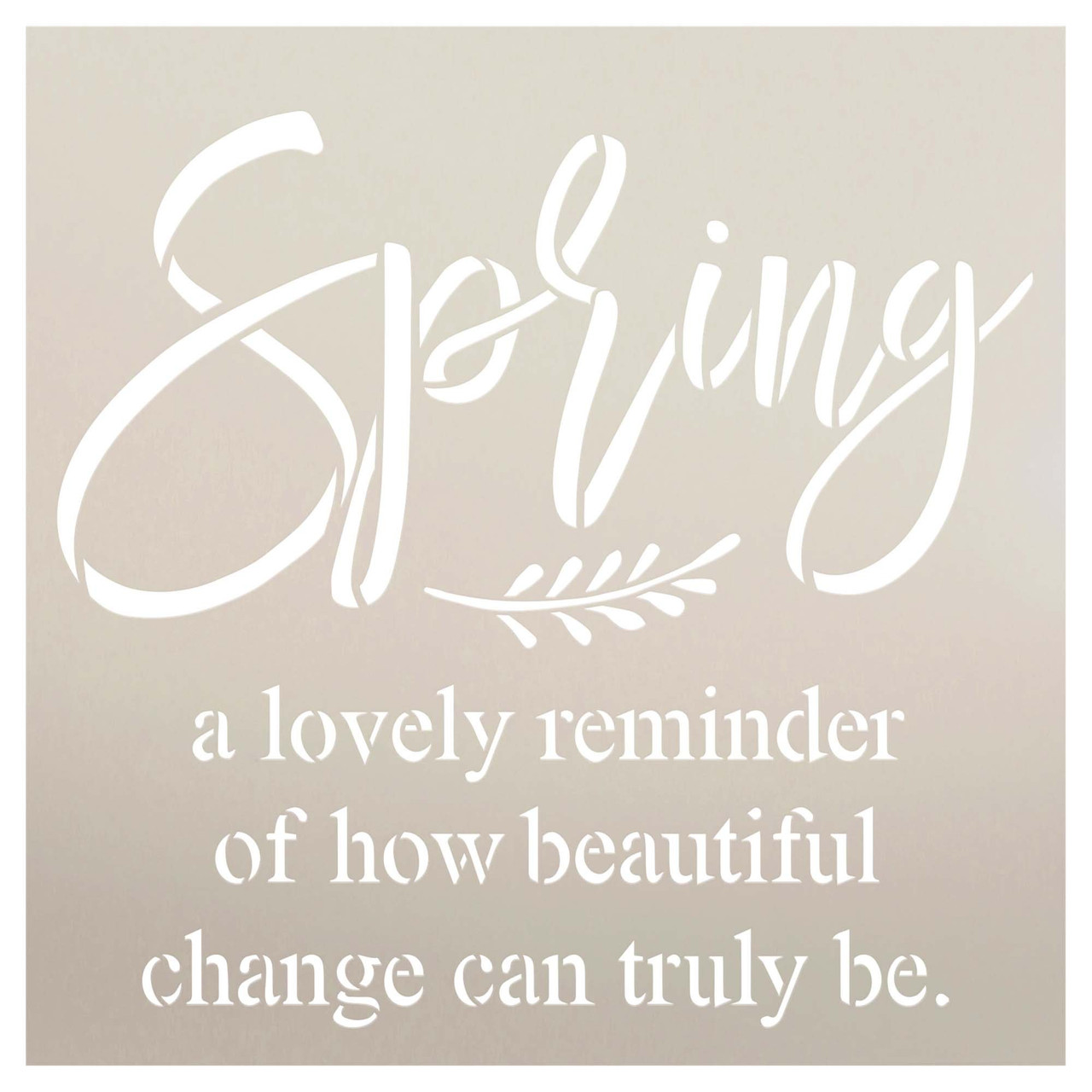 Spring A Lovely Reminder Stencil by StudioR12 | Craft DIY Spring Home Decor | Paint Seasonal Wood Sign | Reusable Mylar Template | Select Size