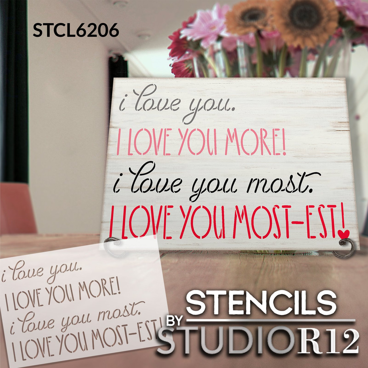 Love You Mostest Stencil by StudioR12 | Craft DIY Farmhouse Home Decor | Paint Valentine's Wood Sign | Reusable Mylar Template | Select Size