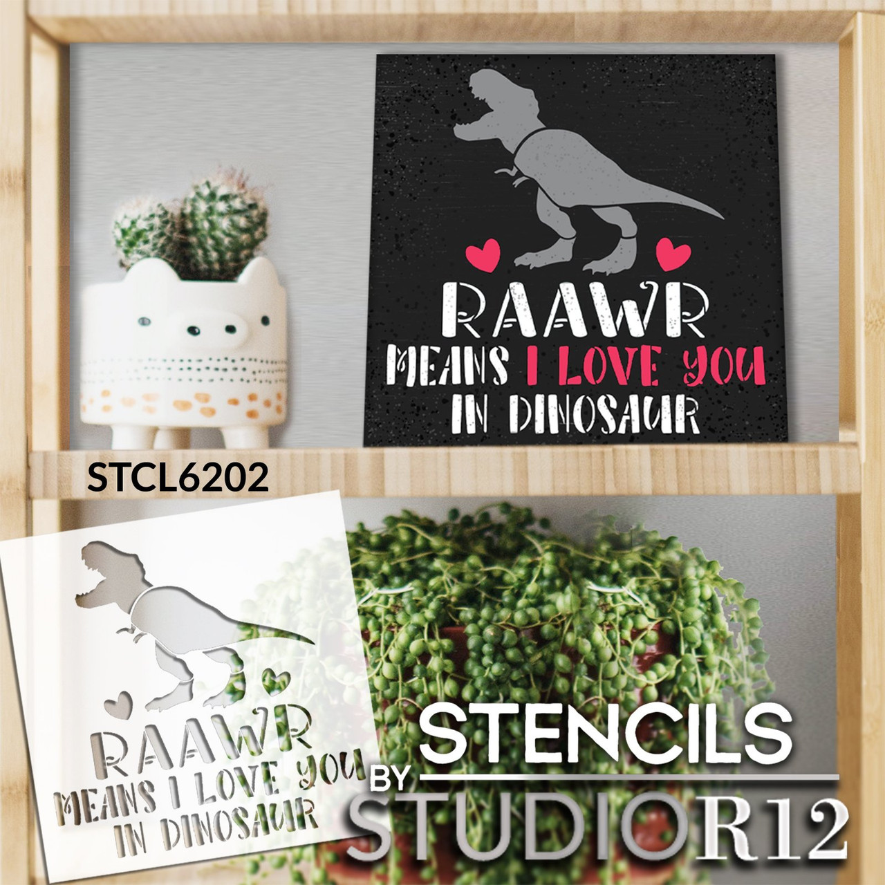 Rawr is I Love You in Dinosaur Stencil by StudioR12 | Craft DIY Valentines' Home Decor | Paint Love Wood Sign | Reusable Mylar Template | Select Size