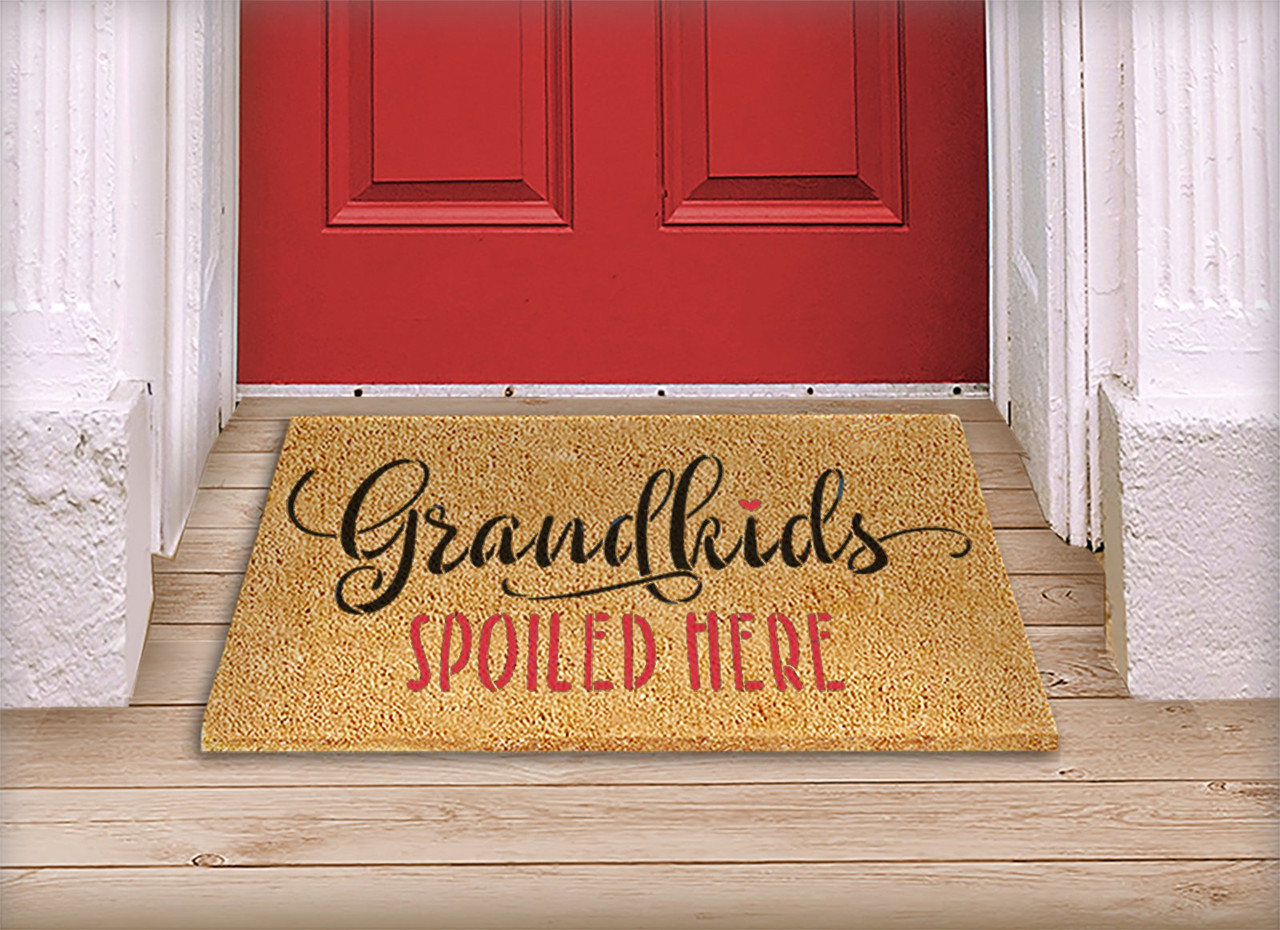 Grandkids Spoiled Here Doormat Stencil by StudioR12 | Craft DIY Doormat | Paint Fun Outdoor Home Decor | Select Size