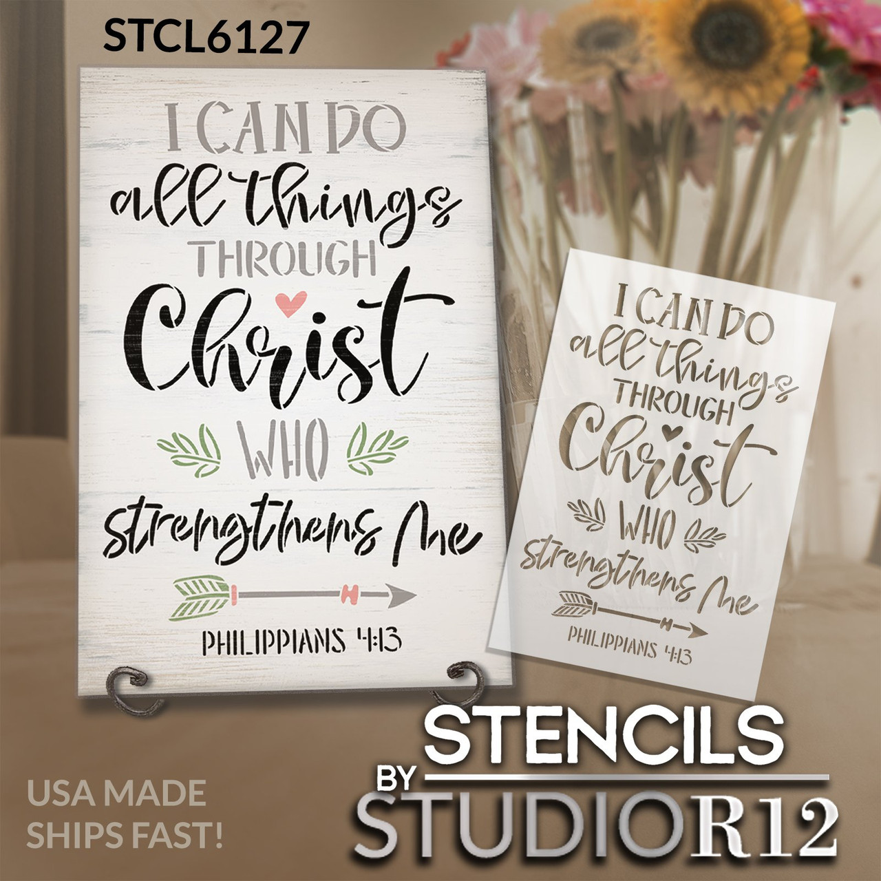 Philippians 4 13 Stencil by StudioR12 | Craft DIY Religious Home Decor | Paint Faith Wood Sign | Reusable Mylar Template | Select Size