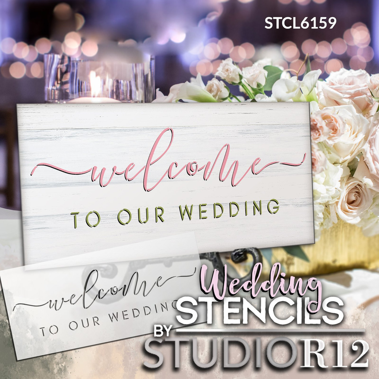 Welcome to Our Wedding Stencil by StudioR12 | Craft DIY Wedding & Love Home Decor | Paint Wood Sign | Reusable Mylar Template | Select Size