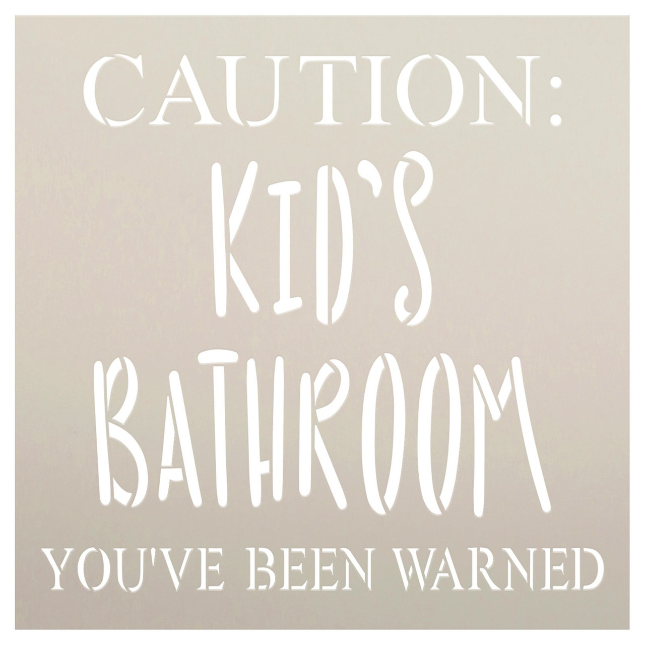 Caution Kids Bathroom Stencil by StudioR12 | Craft DIY Bathroom Home Decor | Paint Wood Sign | Reusable Mylar Template | Select Size