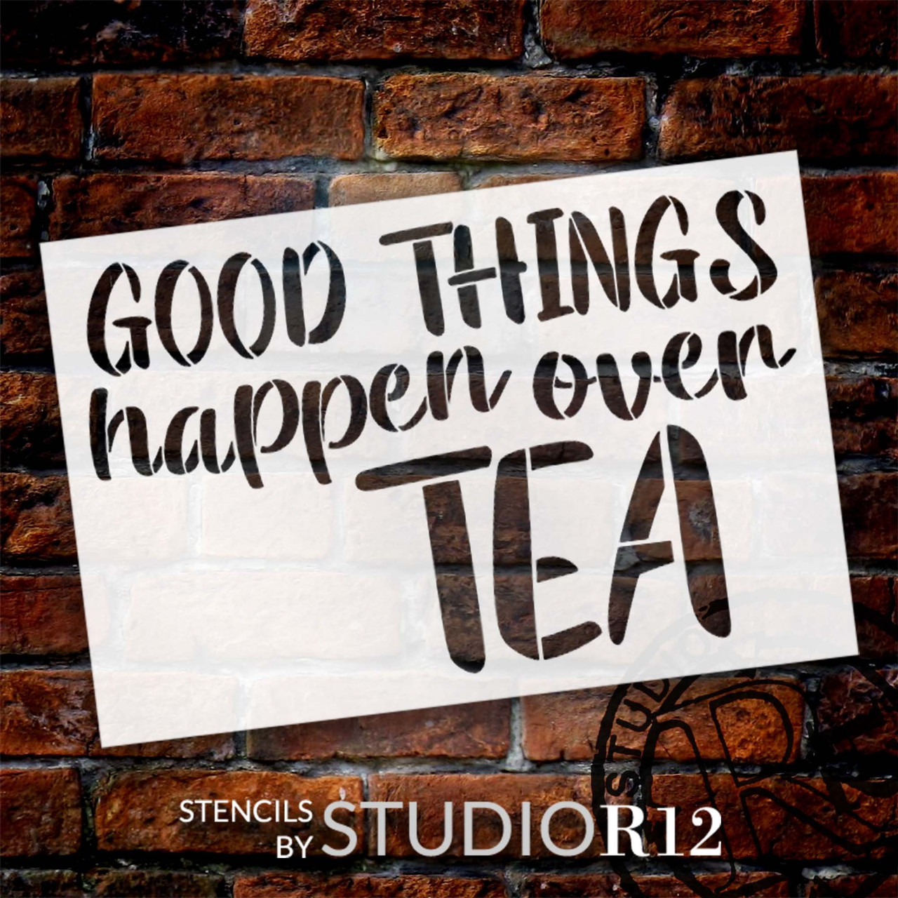 Good Things Happen Over Tea Quote Stencil by StudioR12 | Craft DIY Coffee Bar, Station, and Kitchen Decor | Paint Theme Art Wood Sign | Select Size